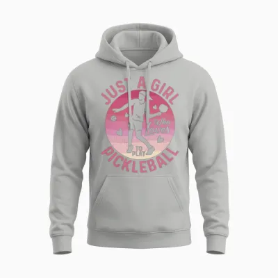 Just a Girl Who Loves to Play Pickleball Player Pa Unisex Hoodie - Ash