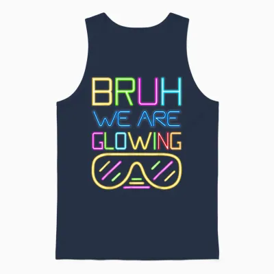 Bruh We Are Glowing in My Glowing Era Hello Summer Vacation Unisex Tank Top - Navy