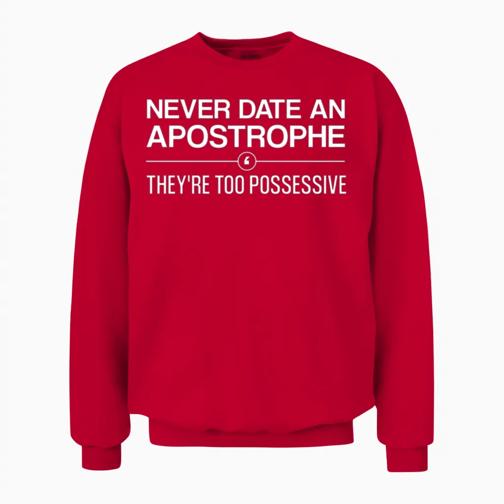 Funny English Teacher Grammar Pun Gift Shirt Never Unisex Sweatshirt in Red