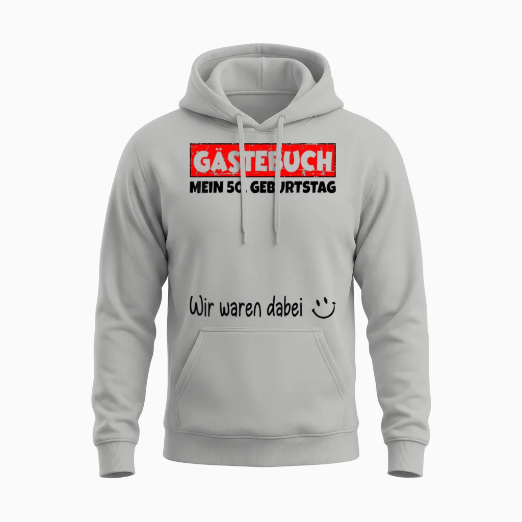 Guest Book Wir Were Here My 50th Birthday T-Shirt, White, S Unisex Hoodie in Ash
