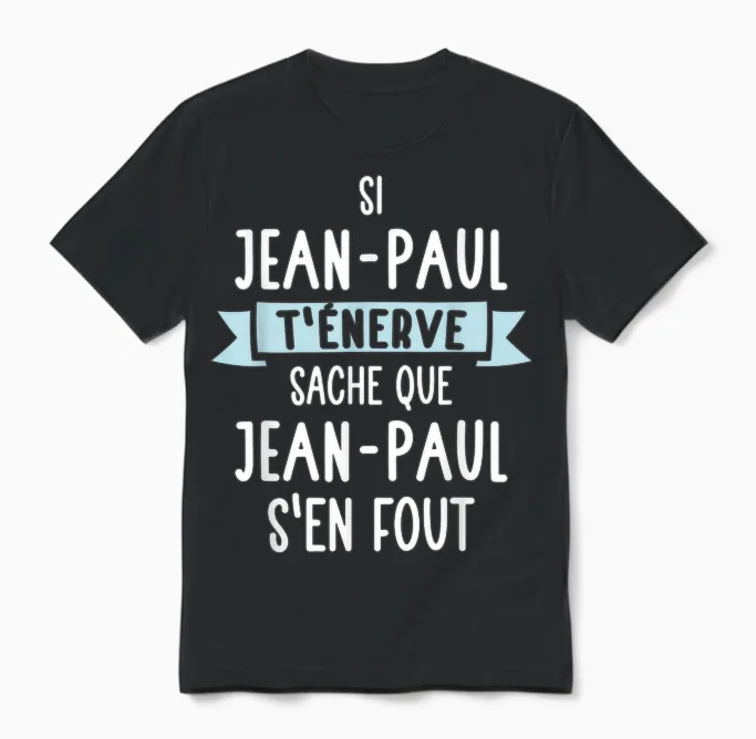 Men's Gift Humour Personalised Name Jean-Paul T-Shirt, Black, S Unisex T-Shirt in Black