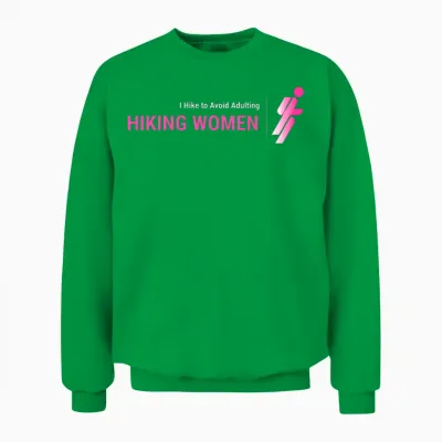 I Hike to Avoid Adulting, Women Hiking Unisex Sweatshirt - Irish Green