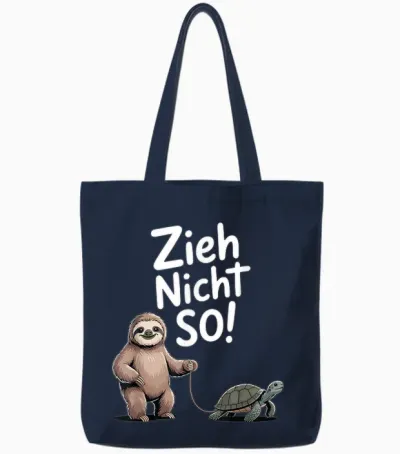Faultier Schildkröte Humor Spruch Zieh Nicht So Tote Bags - Navy