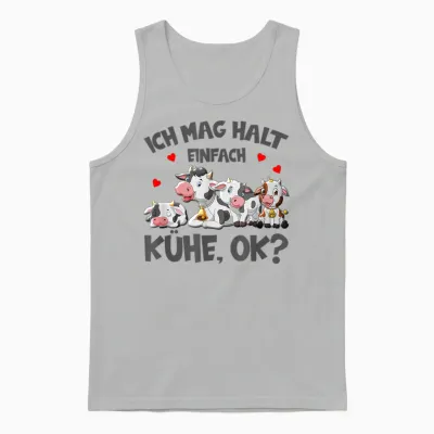 Kühe Ich Mag Halt Einfach Kühe Ok Bauer Kuh Unisex Tank Top - Ash