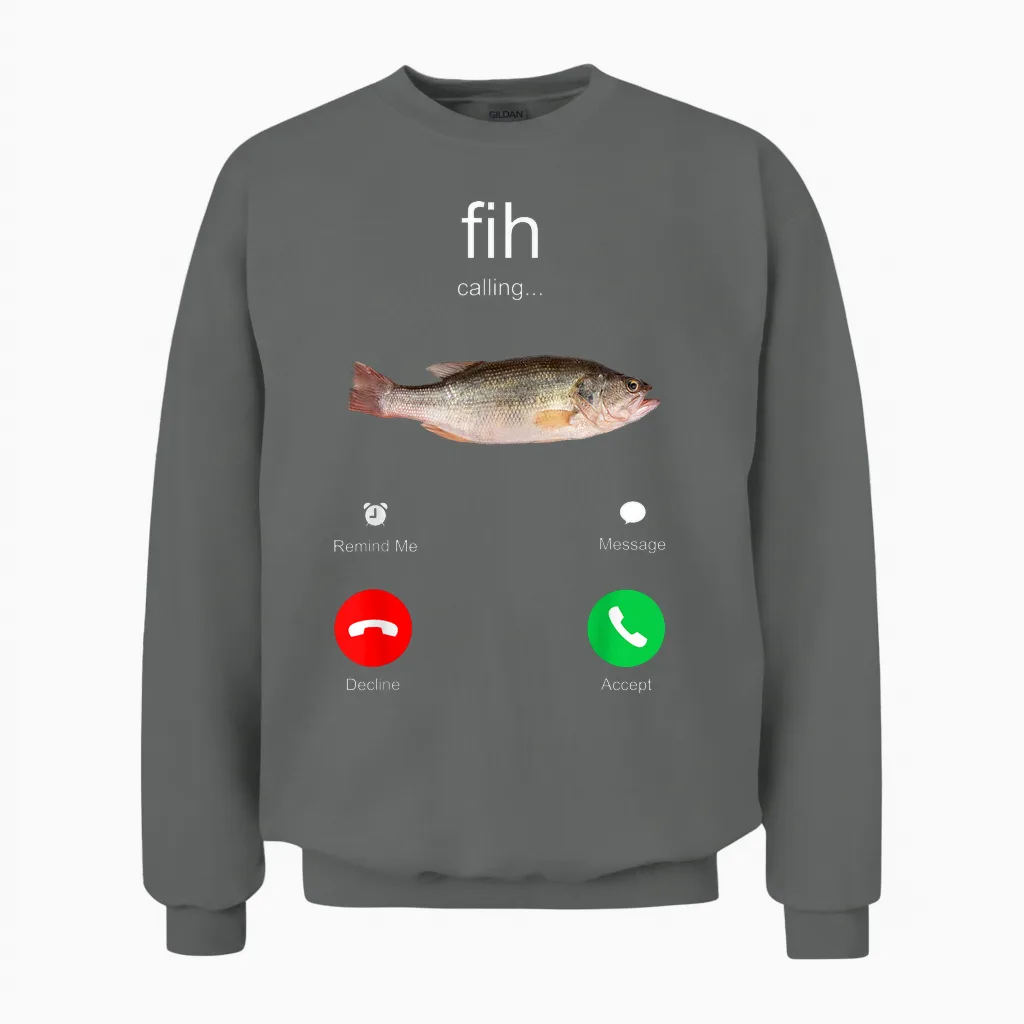 Fih Calling Remind Me Message Decline Accept Phone Call Fish Unisex Sweatshirt in Graphite Heather