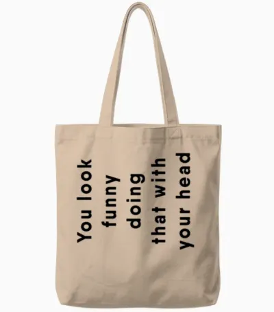 Funny Joke Tote Bags - Natural