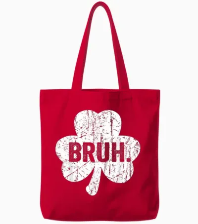 Bruh Meme Funny Saying Bro Greeting Teen Boy St Patricks Day Tote Bags - Red