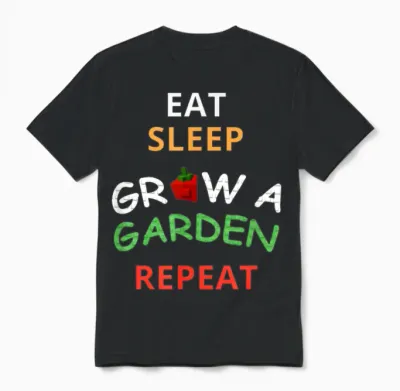Funny Game Eat Sleep Grow a Garden Repeat Gamer Design Unisex T-Shirt - Black