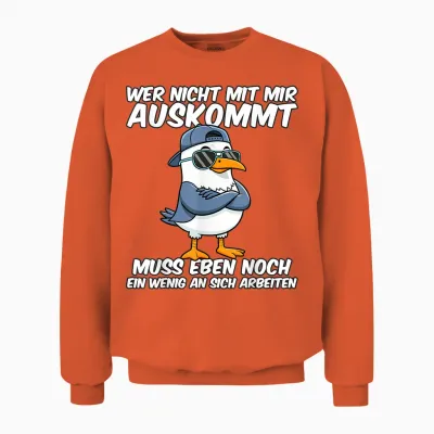 Lustige Tshirts Männer Wer Nicht Mit Mir Auskommt Muss Eben Unisex Sweatshirt - Orange