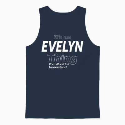 It's an Evelyn Thing - Name Evelyn Unisex Tank Top - Navy