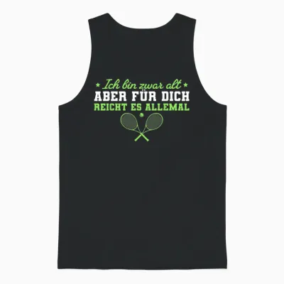 Tennisspieler Ich Bin Zwar Alt Tennis Unisex Tank Top - Black