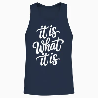 Lustiger Denglisch Spruch It Is What It Is Unisex Tank Top - Navy