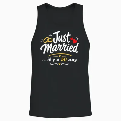 Just Married Humour Couple Anniversaire 50 Ans De Mariage Unisex Tank Top - Black