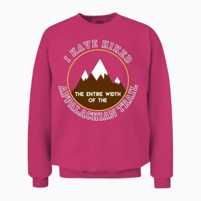 I Hiked the Entire Width of the Appalachian Trail Unisex Sweatshirt - Heliconia