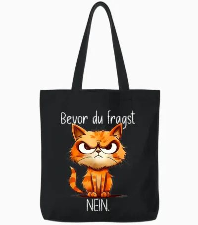 Funny Cat T-Shirt with Cheeky Saying "bevor Du Fragst Nein" [german Tote Bags - Black