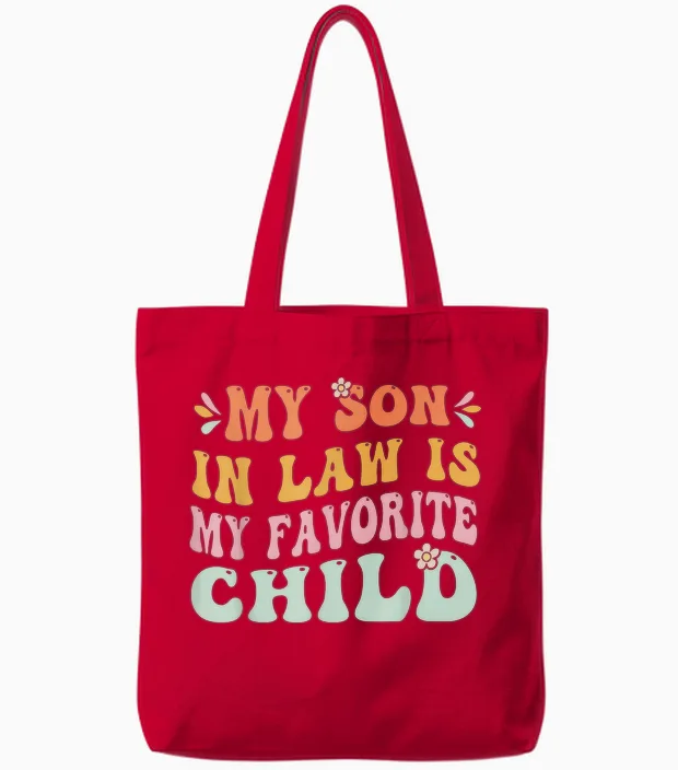 My Son in Law Is My Favorite Child, Funny Family Groovy Tote Bags in Red