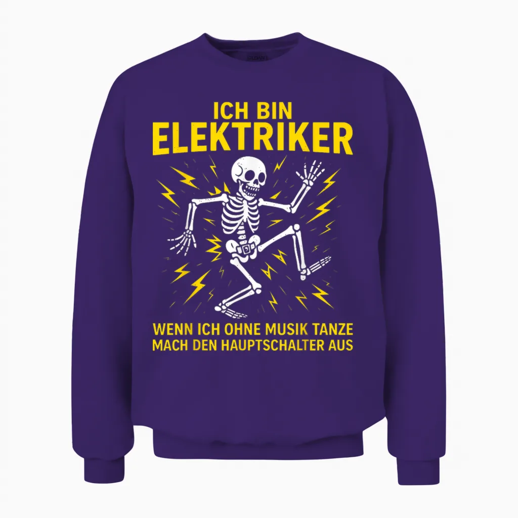 Men's T-Shirt with German Text "ich Bin Elektriker" [german Langu Unisex Sweatshirt in Purple