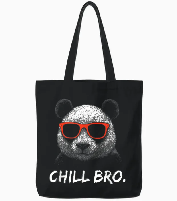 Chill Bro β Lustiges Panda Mit Sonnenbrille Gamer Tote Bags in Black