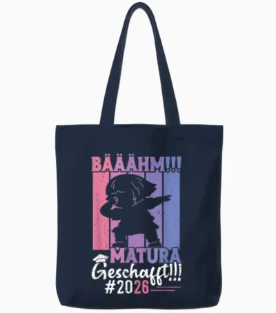Maturantin Bääähm Matura Geschafft 2026 Lustig Maturantinnen Tote Bags - Navy