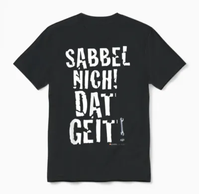 Werner Sabbel Nich! Dat Geit! Unisex T-Shirt - Black
