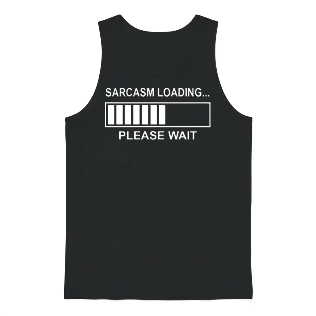 Sarcasm Loading Funny Computer Geek Tech Programme Unisex Tank Top - Black