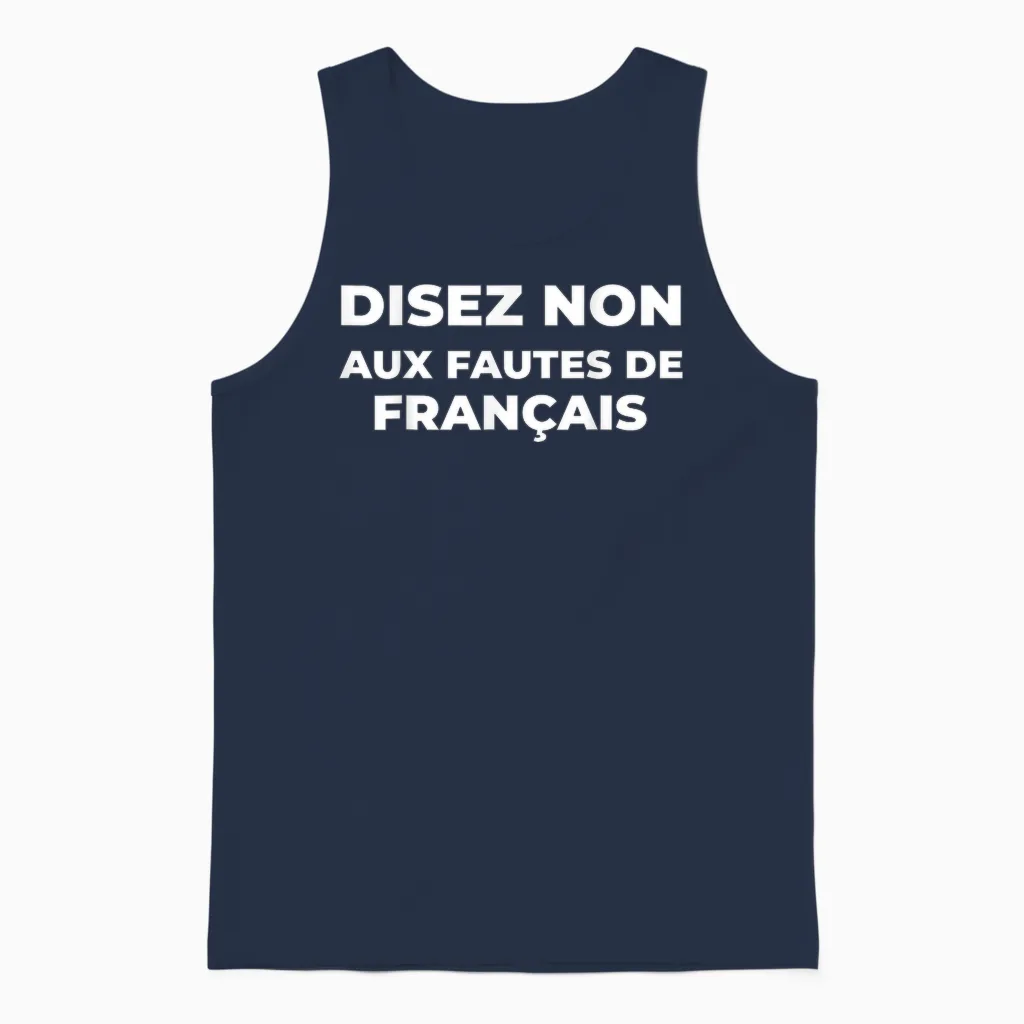 Disez Non Aux Fautes De Français Cadeau Humour Ironie Unisex Tank Top in Navy