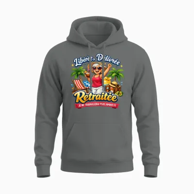 Cadeau Départ Retraite Femme Original Drole Libérée Délivrée Unisex Hoodie - Graphite Heather