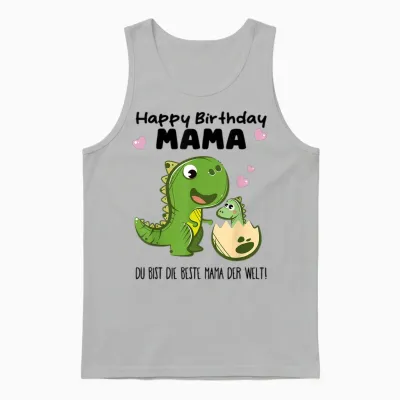 Alles Gute Zum Geburtstag Mama - Du Bist Die Beste Mama Unisex Tank Top - Ash