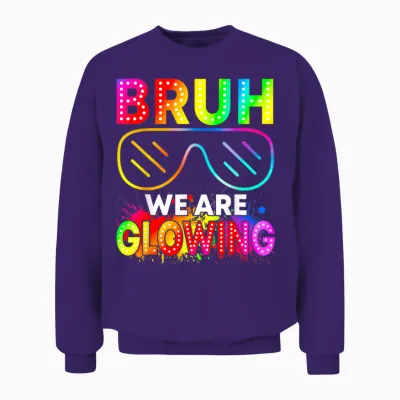 Bruh We Are Glowing in My Glowing Era Group Team Tie Dye Unisex Sweatshirt - Purple