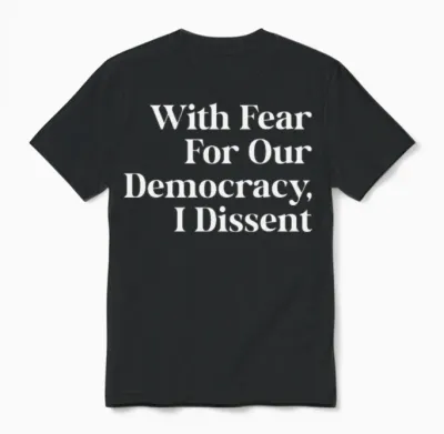 With Fear for Our Democracy I Dissent Immunity Law Unisex T-Shirt - Black