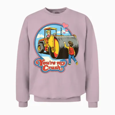 You're My Crush Valentine Sarcastic Retro Funny Adult Humor Unisex Sweatshirt - Light Pink