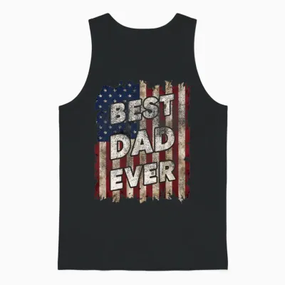 Father's Day Usa American Flag Best Dad Ever Unisex Tank Top - Black