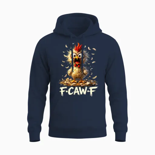 F-Caw-F Humor Für Erwachsene, Motiv: Hahn Unisex Hoodie - Navy