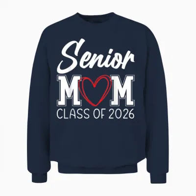 Senior Mom Class of 2026 Graduation Unisex Sweatshirt - Navy