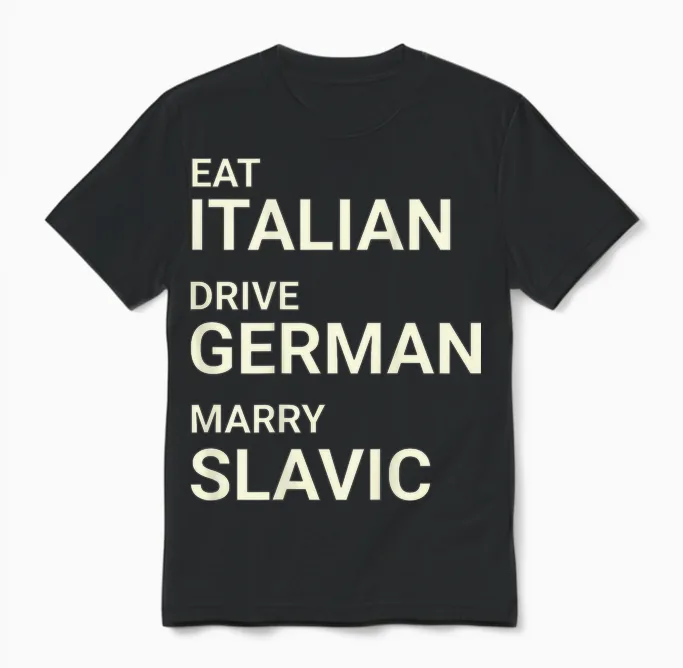 Italienisch Essen, Deutsch, Heiraten, Slawisch, Lustig Auf Dem Rücken Unisex T-Shirt in Black