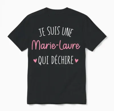 Personalised Women's Gift Name Marie-Laure Qui Déchire Unisex T-Shirt - Black
