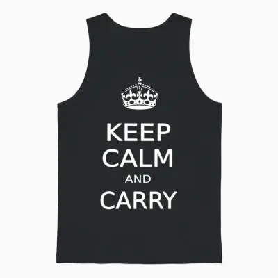 Keep Calm and Carry Unisex Tank Top - Black