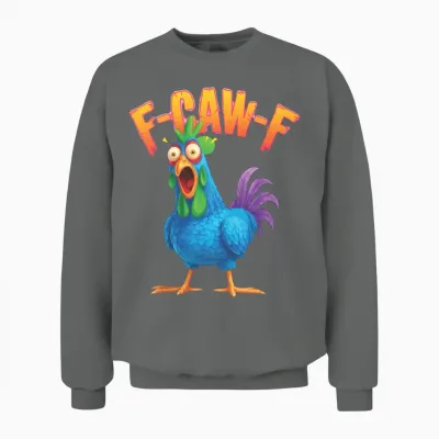 Funny F-Caw-F Chicken Unisex Sweatshirt - Graphite Heather