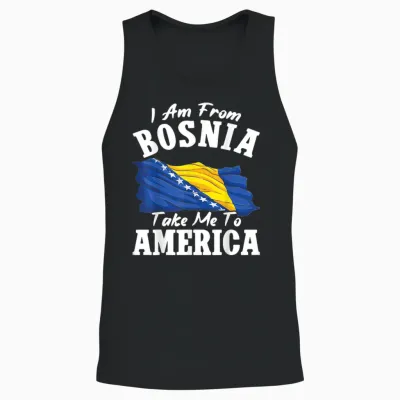 I Am from Bosnia Take Me to America & Bosnien Herzegowina Unisex Tank Top - Black