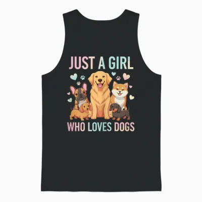 Funny Just a Girl Who Loves Dogs Unisex Tank Top - Black