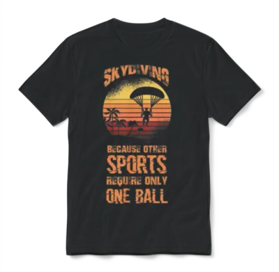 Funny Skydiving Quote Unisex T-Shirt - Black