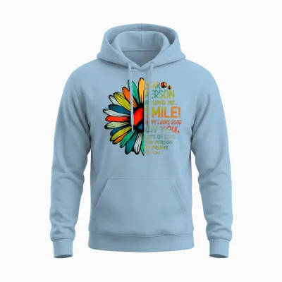 Liebe Person Hinter Mir Weiter Zurück Zu Der Person Hinter Mir Unisex Hoodie - Light Blue