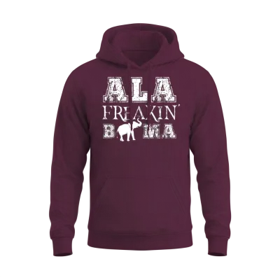 Funny Alabama Gift Ala Freakin Bama Unisex Hoodie - Maroon