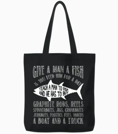 Fishing - Teach a Man to Fish Awesome Tote Bags - Black