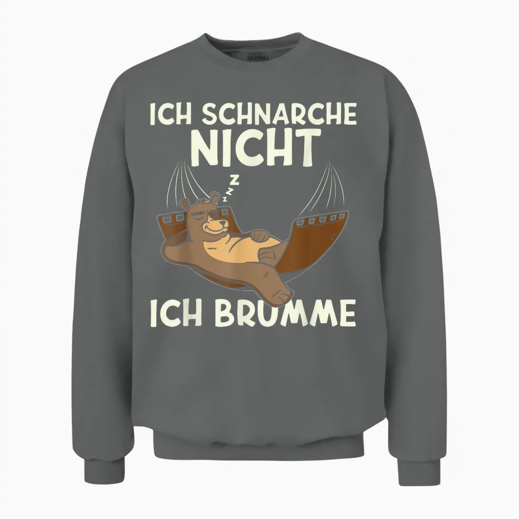 Ich Schnarche Nicht Ich Brumme | Sleep Shirt Pyjamas Sleep Unisex Sweatshirt in Graphite Heather