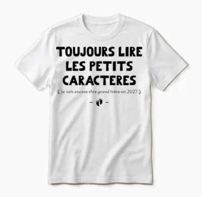 Annonce Grossesse Je Vais être Encore Futur Grand Frère 2027 Unisex T-Shirt - White