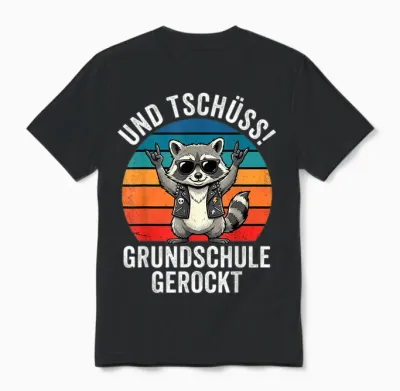 Und Tschüss! Grundschule Gerockt Waschbär Unisex T-Shirt - Black