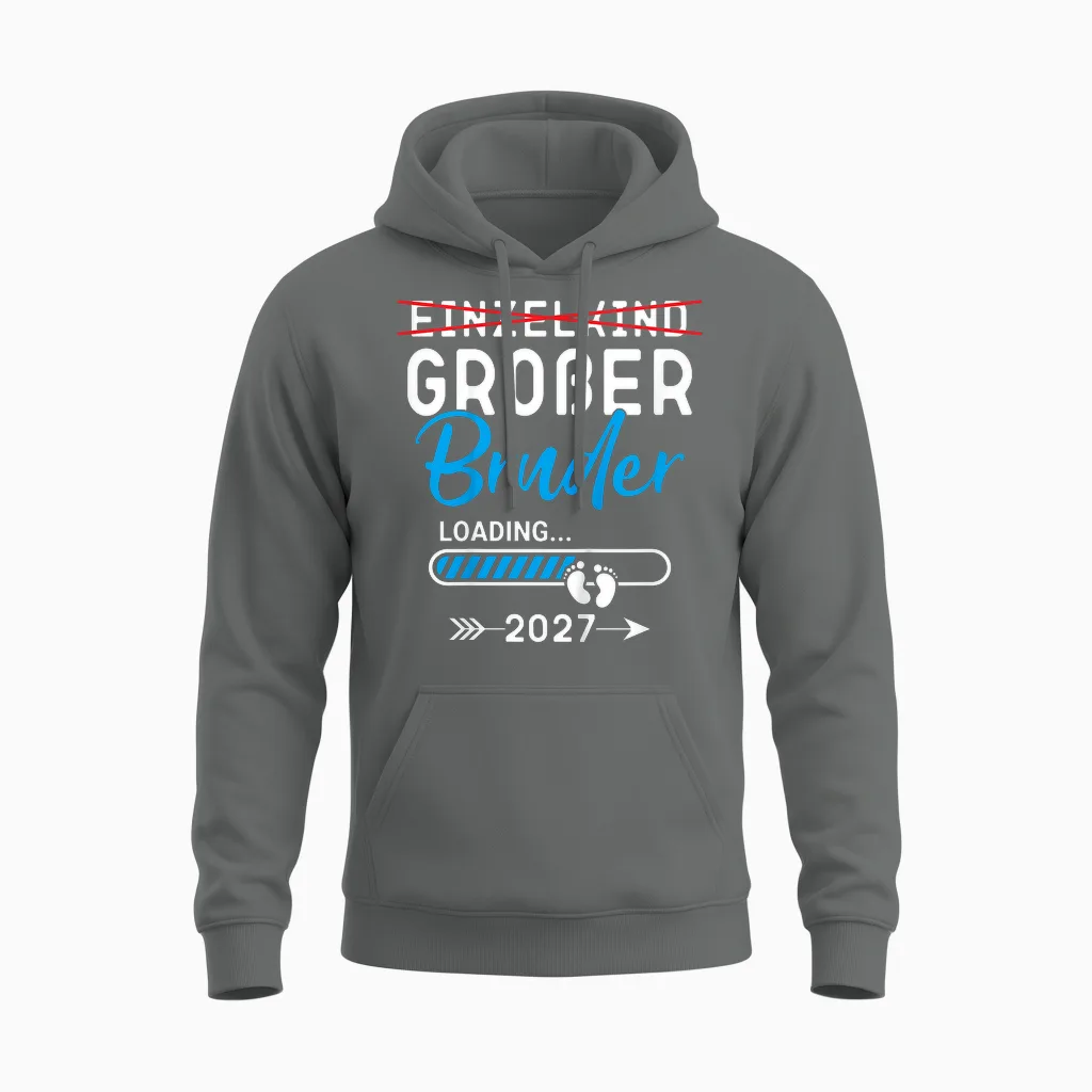 Kinder Einzelkind Großer Bruder Loading 2027, Großer Bruder 2027 Unisex Hoodie in Graphite Heather