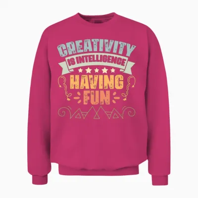 Retro Creativity Is Intelligence Having Fun Unisex Sweatshirt - Heliconia