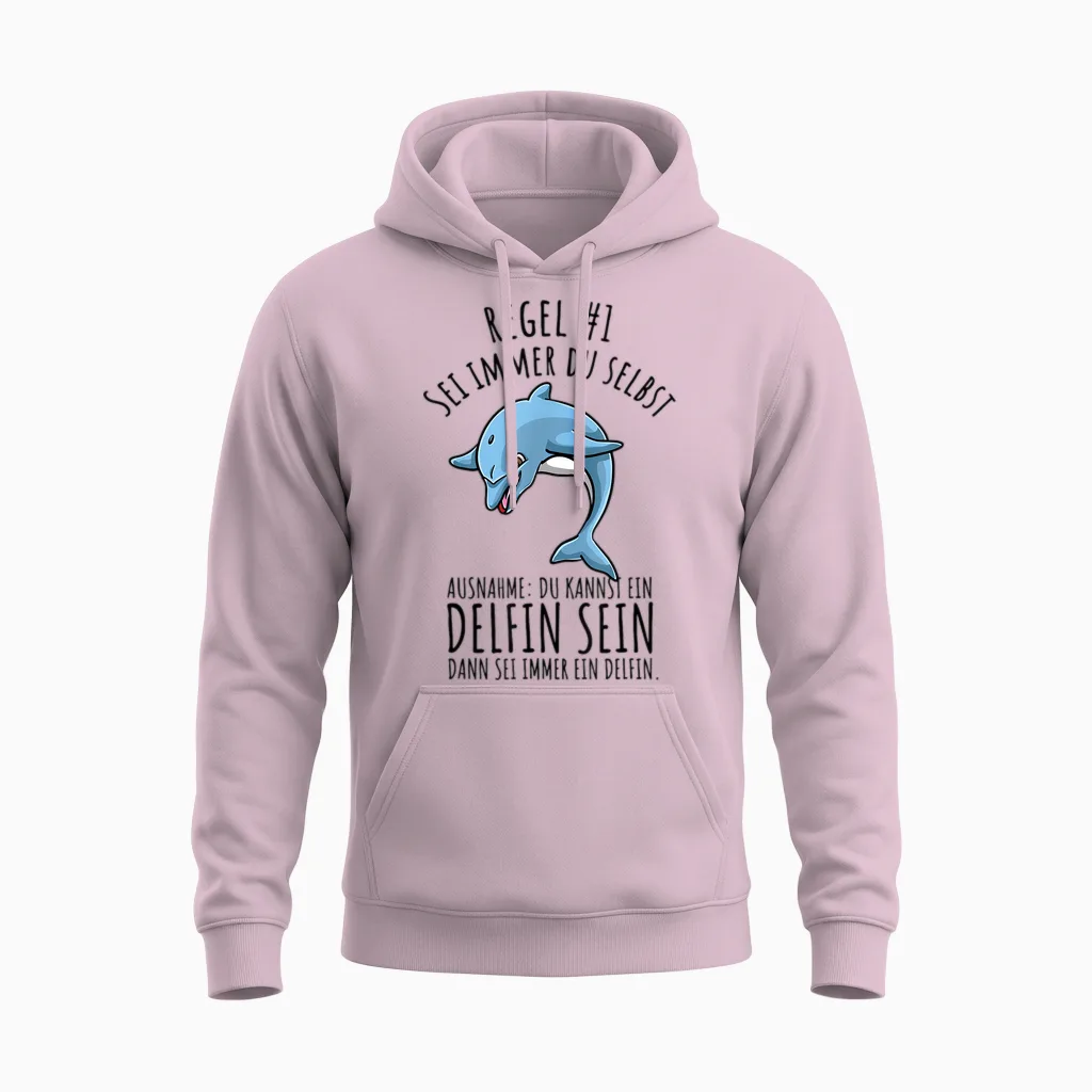 Sei Immer Du Selbst Lustiges Delfin Unisex Hoodie in Light Pink